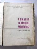 ROMANIA IN RAZBOIUL ANTIHITLERIST, COL.V. ANESCU, ED. MILITARA 1966, 812 PAGINI