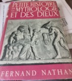 Petit histoire de la mythologie et des dieux - Fernand Nathan