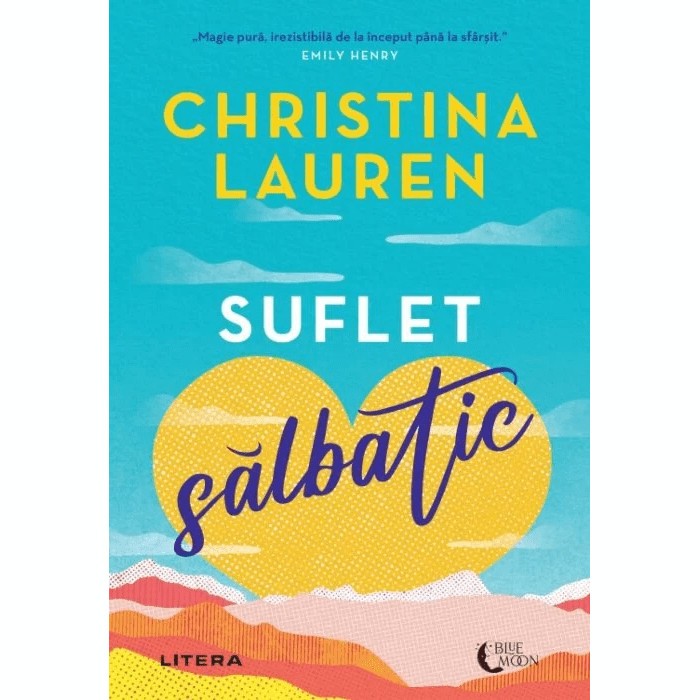 Suflet salbatic, Christina Lauren