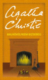 Balh&uuml;velykem bizsereg - Agatha Christie