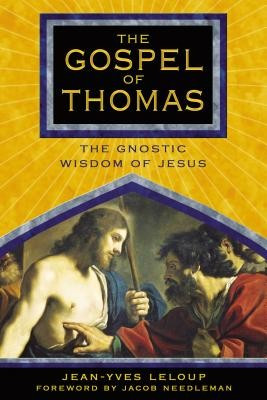 The Gospel of Thomas: The Gnostic Wisdom of Jesus foto