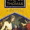 The Gospel of Thomas: The Gnostic Wisdom of Jesus