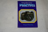 Fotografie mit der Praktica - 1985