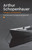 Parerga și paralipomena (Vol. 2) - Paperback brosat - Arthur Schopenhauer - Humanitas