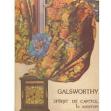 John Galsworthy - Sfarsit de capitol vol.1 - In asteptare - 134082