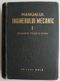 Manualul Inginerului Mecanic, Vol. I: Organe de Mașini și Mașini - Carte Tehnică Mecanică