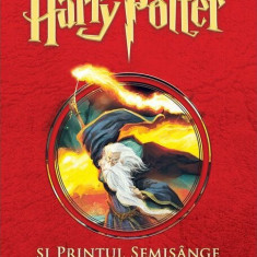 Harry Potter și Prințul Semisânge (Harry Potter #6)