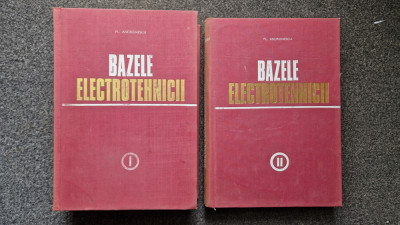 BAZELE ELECTROTEHNICII - Andronescu (2 volume) foto