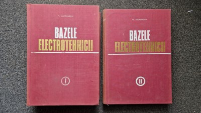 BAZELE ELECTROTEHNICII - Andronescu (2 volume) foto