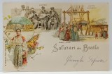 SALUTARI DIN BRAILA , CROMOLITOGRAFIE , CARTE POSTALA , CLASICA , 1901, VEZI DESCRIEREA !