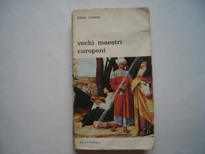 Vechi maestri europeni (vol. II). Vechi maesti italieni - Viktor Lazarev foto