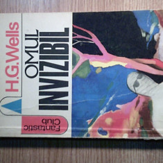 H.G. Wells - Omul invizibil (Editura Albatros, 1971)