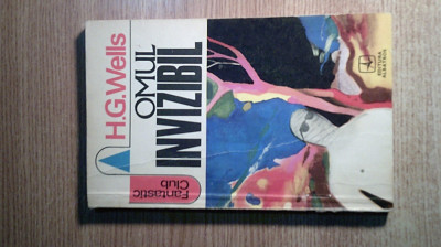 H.G. Wells - Omul invizibil (Editura Albatros, 1971) foto