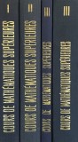COURS DE MATHEMATIQUES SUPERIEURES par V. SMIRNOV, TOME I-III, 1970