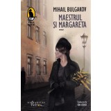 Maestrul Si Margareta, Mihail Bulgakov - Editura Humanitas Fiction
