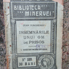 Ivan Turgheniev - Insemnarile unui om de prisos - 1915 Ed.Minerva nr.189