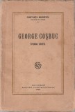 CONSTANTA MARINESCU - GEORGE COSBUC ( STUDIU CRITIC ) ( 1924 )