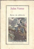 Burse de calatorie Jules Verne Editura Ion Creanga 1978 Carti Colectie Coperta Cartonata Literatura Clasica Stare Buna 240 Pagini