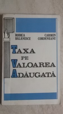 Rodica Balanescu, Carmen Corduneanu - Taxa pe valoarea adaugata foto