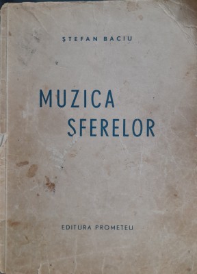Stefan Baciu Muzica sferelor - cu dedicatie catre verisoara sa foto