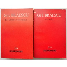 La clubul decavatilor. Amintiri (2 volume) &ndash; Gh. Braescu