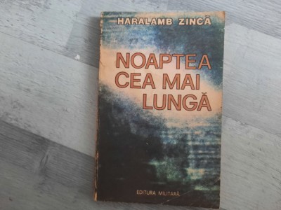 Noaptea cea mai lunga de Haralamb Zinca foto