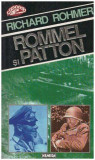 Richard Rohmer - Rommel si Patton - 127786