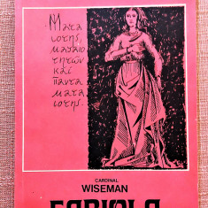 Fabiola sau Biserica din catacombe. Editura Libra, 1991 - Cardinal Wiseman