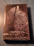 Crepuscul Alex Scarrow