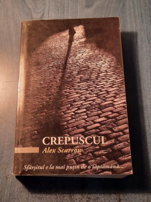 Crepuscul Alex Scarrow foto