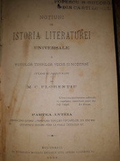 NOTIUNI DE ISTORIA LITERATUREI UNIVERSALE, 1882- M.C.FLORENTIU foto