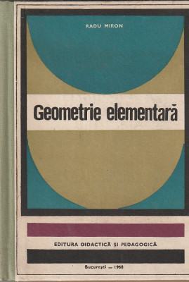 RADU MIRON - GEOMETRIE ELEMENTARA ( 1968 ) foto