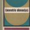 RADU MIRON - GEOMETRIE ELEMENTARA ( 1968 )