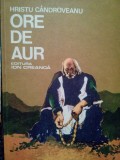 Hristu Candroveanu - Ore de aur (editia 1983)