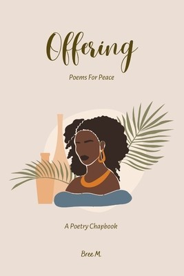 Offering: Poems For Peace