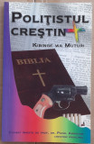 (C527) KIBINGE WA MUTURI - POLITISTUL CRESTIN