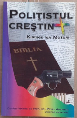 (C527) KIBINGE WA MUTURI - POLITISTUL CRESTIN foto