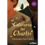 Călătoria lui Charlie - Christopher Paul Curtis