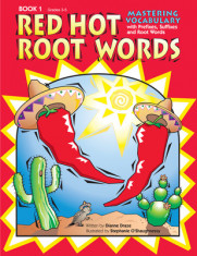 Red Hot Root Words Book 1: Mastering Vocabulary with Prefixes, Suffixes and Root Words; Grades 3-5 foto