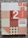 Uml 2 Certification Guide - Fundamental And Intermediate Exam - Tim Weilkiens, Bernd Oestereich , B718
