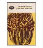 Zaharia Stancu - Padurea nebuna - roman - 117191