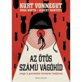 Az &ouml;t&ouml;s sz&aacute;m&uacute; v&aacute;g&oacute;h&iacute;d (k&eacute;preg&eacute;ny) - VONNEGUT