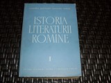 Istoria Literaturii Romane Vol. 1 - Colectiv, 1964, Academiei Republicii Populare Romane, Carte, Eseuri, Limba Romana