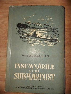 Insemnarile unui submarinist- Iaroslav Iosseliani