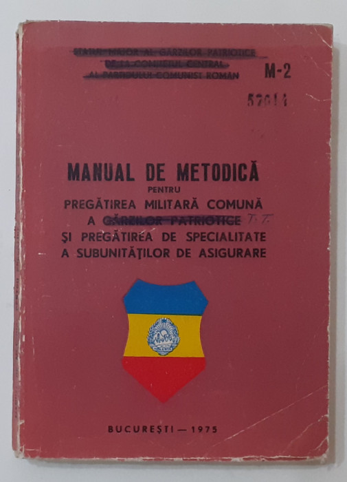 Manual de Metodica Pentru Pregatirea Militara A Subunitatilor de Asigurare -1975