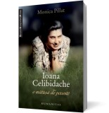 Ioana Celibidache, o matusa de poveste, Humanitas