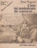 Cine isi aminteste de oameni...