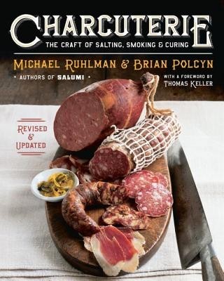Charcuterie: The Craft of Salting, Smoking, and Curing foto