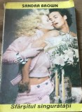 LITR7 Literatura. - Sandra Brown - Sfarsitul singuratatii