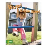 Wow! I Know How!